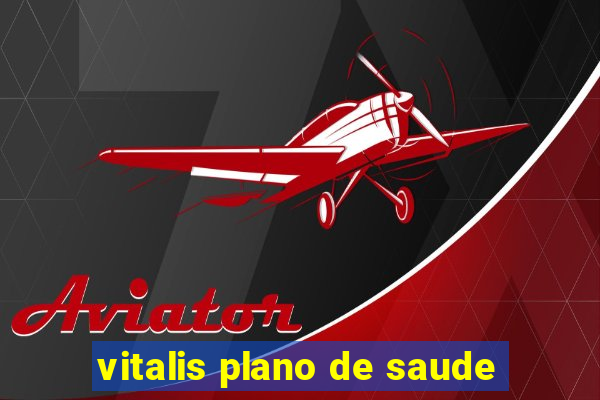 vitalis plano de saude